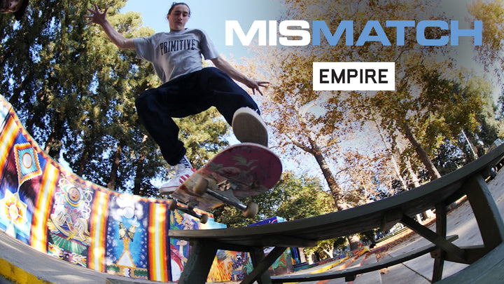 MISMATCH | PRESENTED BY EMPIRE