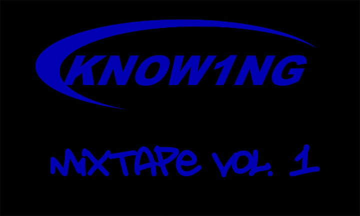 KNOWING MIXTAPE VOL. 1